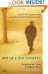 Out of a Far Country: A Gay Son's Jou...