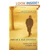 Out of a Far Country: A Gay Son's Journey to God. A Broken Mother's Search for Hope.