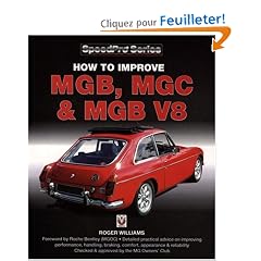 How to Improve Mgb, Mgc & Mgb V8