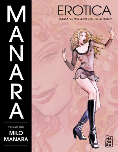 the manara erotica volume 2 kama sutra and other stories