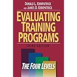 Evaluating Training Programs: The Four Levels (3rd Edition)