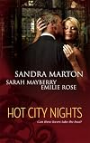 Hot City Nights: Summer In The City\Back To You\Forgotten Lover