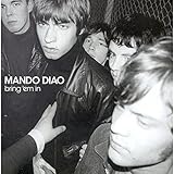 Bring Em In by MANDO DIAO 【並行輸入品】