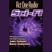 Act One Audio: Sci-Fi | [Act One Audio]