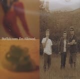 I`m Allowed / Butterscotch / Anything That Way