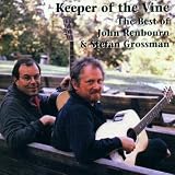 Keeper of the Vine: Best of John Renbourn and Stefan Grossman