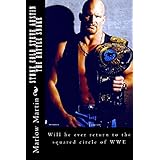 stone cold steve austin the rattle snake will he ever return the the squared circle of wwe