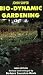 Bio-dynamic Gardening