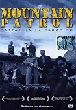 Mountain Patrol - Battaglia In Paradiso