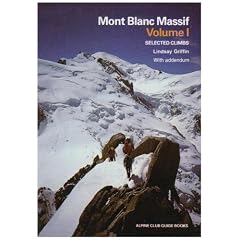 Mont Blanc Massif: Selected Climbs: Col De Berangere - Col Du Geant v. 1