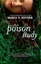 Poison Study [Paperback]