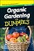 Organic Gardening For Dummies®, Mini Edition