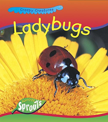 Ladybugs (Creepy Creatures)