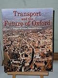 Transport and the future of Oxford