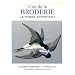 L'art de la broderie : Le pass� empi�tant