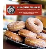 TopPotHand-ForgedDoughnuts:SecretsandRecipesfortheHomeBaker