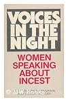 Voices in the Night: Women Speaking About Incest
