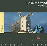 Up in the wind : windmills