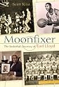 Moonfixer: The Basketball Journey of Earl Lloyd (Sports and Entertainment)