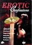 Erotic Confessions Episode 3 Dvd Unrated Region 2 Pal*Through an open window - Coming Clea - Watching Vanessa - The Partners