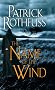 The Name of the Wind (The Kingkiller Chronicle, Day 1) The Name of the Wind (The Kingkiller Chronicle, Day 1)