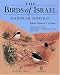 The Birds of Israel (Birdwatch's 1996 Bird Book of the Year)