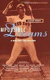 Impossible Dreams: A Red Sox Collection