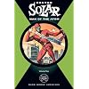 Doctor Solar: Man Of The Atom Volume 2