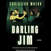 Darling Jim: A Novel | [Christian Moerk]