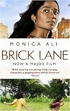 Brick Lane: A Novel