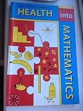 Health into mathematics