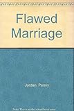 The flawed marriage