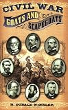 Civil War Goats and Scapegoats