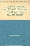Careers in nursing and allied professions