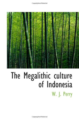 The Megalithic culture of Indonesia