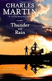 Thunder and Rain: A Novel