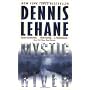 Mystic River by Dennis Lehane
