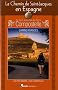 Chemin Stjacques En Espagne 33 Tappes