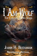 I Am Wolf (The Children of Nox)