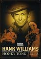 Hank Williams: Honky Tonk Blues