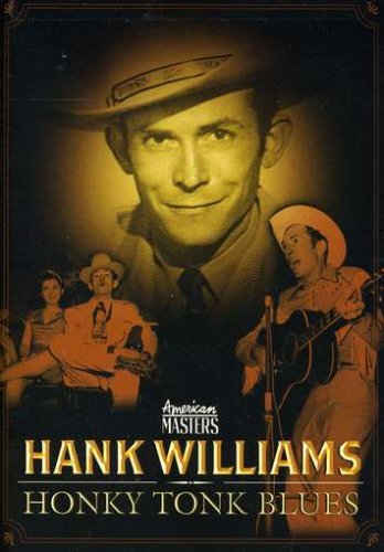 CD-Charts  DVD : Hank Williams: Honky Tonk Blues [2004]