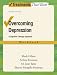 Overcoming Depression: A Cognitive Therapy Approach Workbook (Treatments That Work)