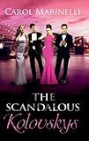 The scandalous Kolovskys