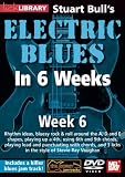 Stuart Bull`s Electric Blues In 6 Weeks: Week 6