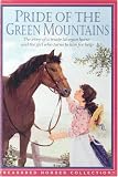 Pride Of The Green Mountains (Treasured Horses)