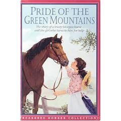 Pride of the Green Mountains (Treasured Horses)
