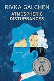 Atmospheric Disturbances: A Novel