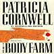 The Body Farm: A Scarpetta Novel