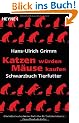 Katzen w�rden M�use kaufen: Schwarzbuch Tierfutter