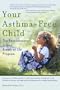 Your Asthma-Free Child